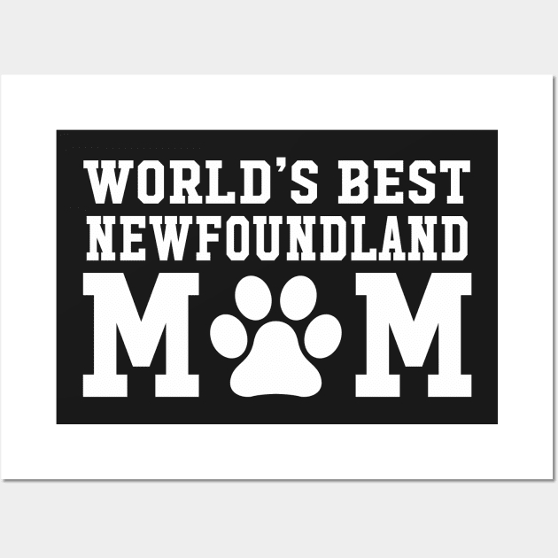 World’s Best Newfoundland Mom Wall Art by xaviertodd